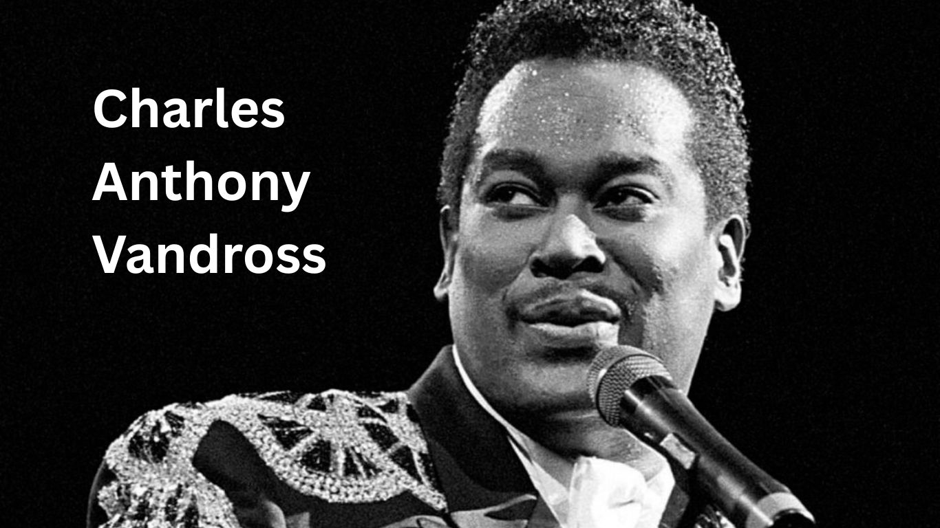 Charles Anthony Vandross